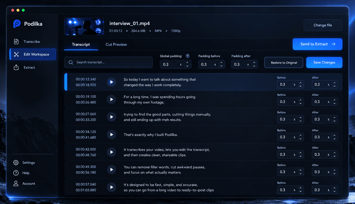 The Edit Workspace on the Transcript tab: a search field, padding controls and transcript lines with start and end timecodes, a play button and Before and After timing for each line.